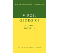 Virgil: Georgics v1 Books 1 & 2: The Georgics - Thomas