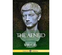 Virgil J W Mackail The Aeneid (Tascabile)