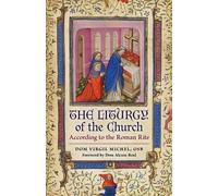 Virgil Michel The Liturgy of the Church (Tascabile)