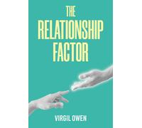 Virgil Owen The Relationship Factor (Copertina rigida)
