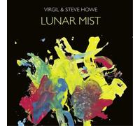 Virgil & Steve Howe Lunar Mist (Vinyl LP) 12" Album with CD