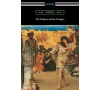Virgil The Eclogues and the Georgics (Tascabile)