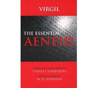 Virgil The Essential Aeneid (Tascabile) Hackett Classics