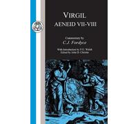 Virgil Virgil: Aeneid VII-VIII (Tascabile) Latin Texts
