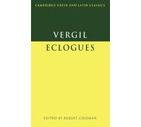 Virgil Virgil: Eclogues (Tascabile) Cambridge Greek and Latin Classics