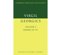 Virgil Virgil: Georgics: Volume 2, Books III-IV (Tascabile)