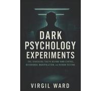 Virgil Ward Dark Psychology Experiments (Tascabile) Book Series by Virgil Ward