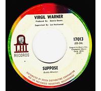VIRGIL WARNER we're so much alike/ suppose LHI 17013 (45 single vinyl record)