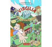 Virgilia e la decrescita felice