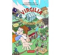 Virgilia e la decrescita felice