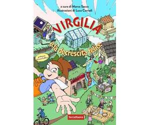 Virgilia e la decrescita felice