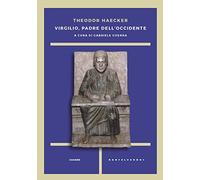 Virgilio, padre dell'Occidente
