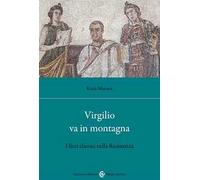 Virgilio va in montagna. I licei classici nella Resistenza