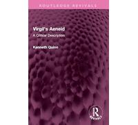 Virgil's Aeneid: A Critical Description