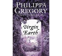 Philippa Gregory – Virgin Earth – Tascabile