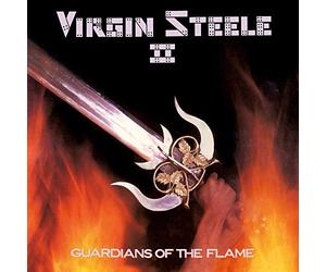 VIRGIN STEELE - GUARDIANS OF THE FLAME