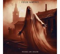 Virgin Vampires - Whores and Judaism