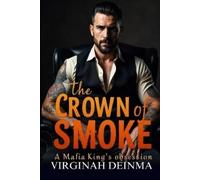 Virginah Deinma The Crown of Smoke (Tascabile)