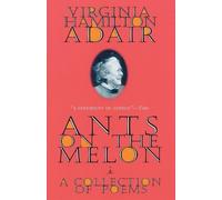 Virginia Adair Ants on the Melon (Tascabile)
