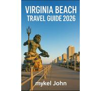 VIRGINIA BEACH TRAVEL GUIDE 2026