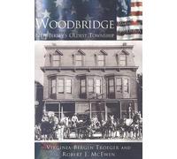 Virginia Bergen Troeger Robert J. McEwen Woodbridge (Tascabile)