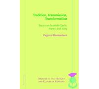 Virginia Blankenhorn Tradition, Transmission, Transformation (Tascabile)