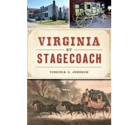 Virginia C. Johnson Virginia by Stagecoach (Tascabile)