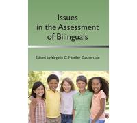 Virginia C. Mueller Gathercol Issues in the Assessment of Bilingual (Tascabile)
