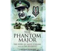 Virginia Cowles Phantom Major: The Story of David Stirling and the S (Tascabile)