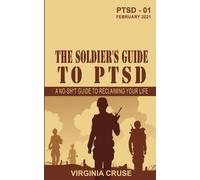 Virginia Cruse The Soldier's Guide to PTSD (Tascabile)