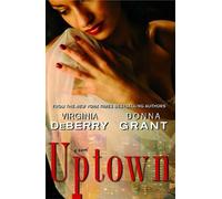 Virginia DeBerry Donna Grant Uptown (Tascabile)