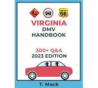 VIRGINIA DMV HANDBOOK: 300 + Q &A