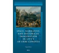 Virginia Fabriz Space, Narrative, and Historical Imagination (Copertina rigida)