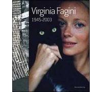 Virginia Fagini 1945-2003. Ediz. italiana e inglese