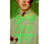 Virginia Feito Victorian Psycho (Tascabile)