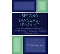 Virginia Gonzal Second Language Learning and Cultural Adaptation Pro (Tascabile)