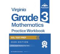 Virginia Grade 3 Math Practice Workbook: 5 Full-Length Tests Aligned to the Virginia SOL