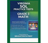 Virginia Grade 3 Math SOL Practice Tests: 5 Full-Length Practice Tests · 170 Questions · Aligned to Virginia Standards of Learning
