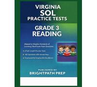 Virginia Grade 3 Reading SOL Practice Tests: 4 Full-Length Practice Tests · 160 Questions · Aligned to Virginia Standards of Learning