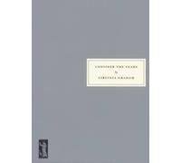 Virginia Graham Consider the Years (Tascabile)