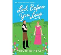 Virginia Heath Look Before You Leap (Tascabile) Miss Prentice's Protegees
