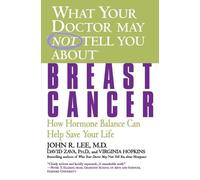 Virginia Hopkins John R. L What Your Doctor May Not Tell You About (Tascabile)