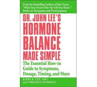 John R. Lee Virginia Hopkin Dr John Lee's Hormone Balance Made Simpl (Tascabile)