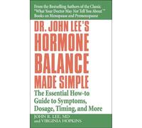 John R. Lee Virginia Hopkin Dr John Lee's Hormone Balance Made Simpl (Tascabile)