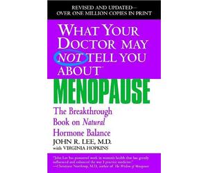 Virginia Hopkins John R. Lee Lee John R What Your Dr...Menopause (Tascabile)