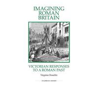 Virginia Hoselitz Imagining Roman Britain (Tascabile)