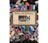 Virginia Howard Seeing the Elephant (Tascabile)
