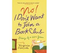 Virginia Ironside No I Don't Want to Join a Book Club (Tascabile)
