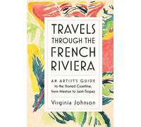 Virginia Johnson Travels Through the French Riviera (Copertina rigida)