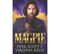 Virginia Kelly Piper Scott Magpie (Tascabile) Forbidden Desires